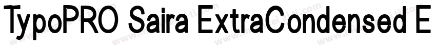 TypoPRO Saira ExtraCondensed ExtraB字体转换